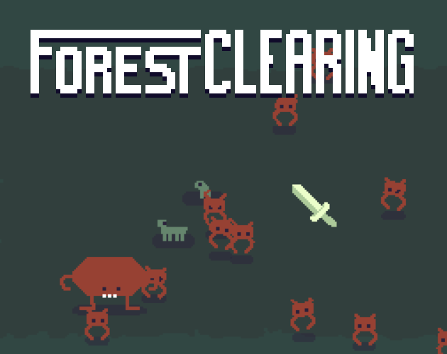 FOREST CLEARING